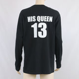 His Queen Her King 13 Long Sleeve Shirt  Couple